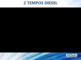 2 TEMPOS DIESEL
 