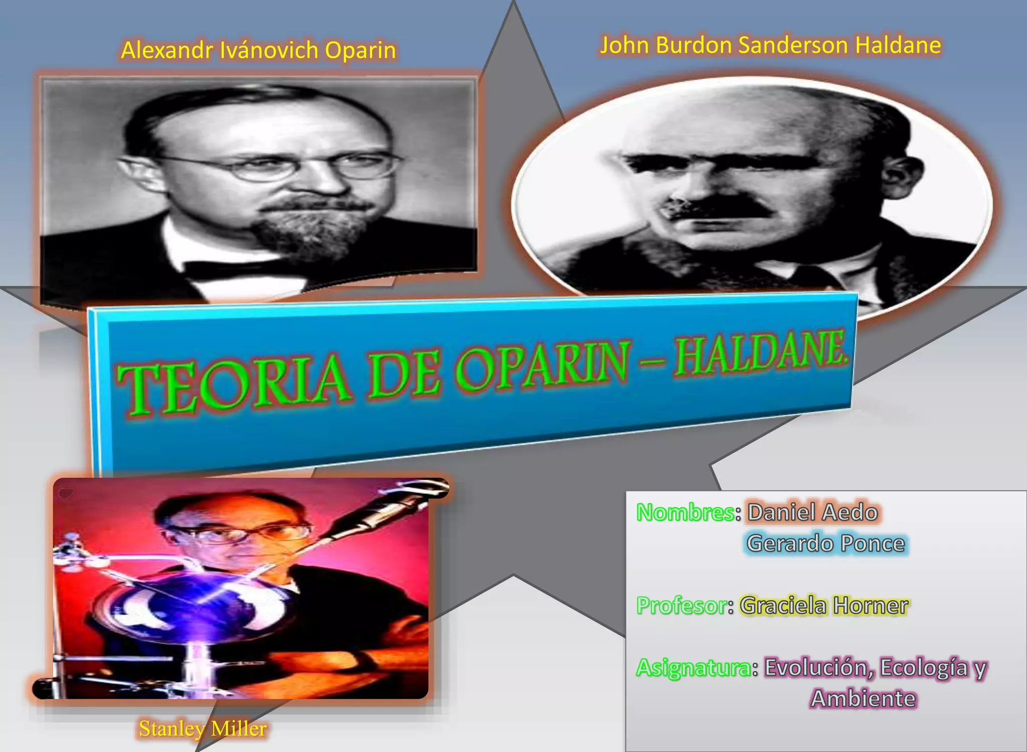 Teoria de Oparin y Haldane PPT