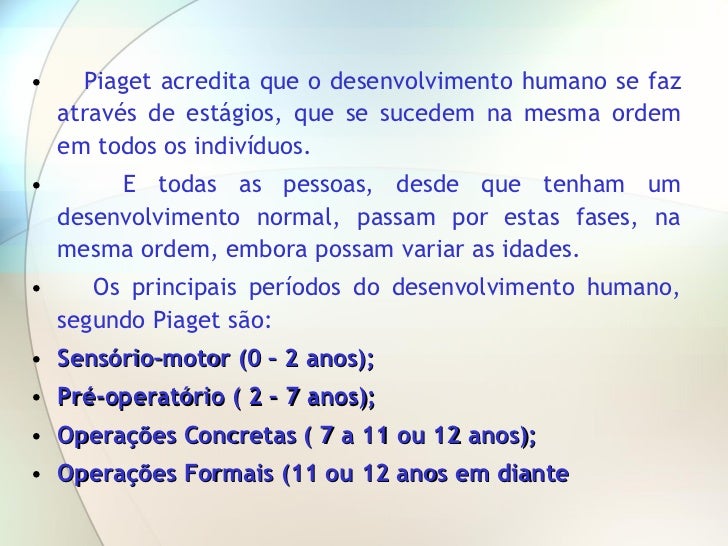 Fases De Desenvolvimento Da Criança Segundo Piaget - Em Relação Crianças