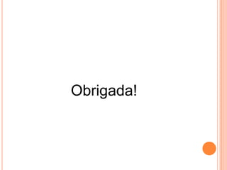 Obrigada!