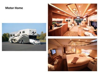Motor Home
 