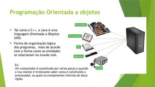 Módulo 9 - Introdução à programação Orientada a Objetos | PPTX