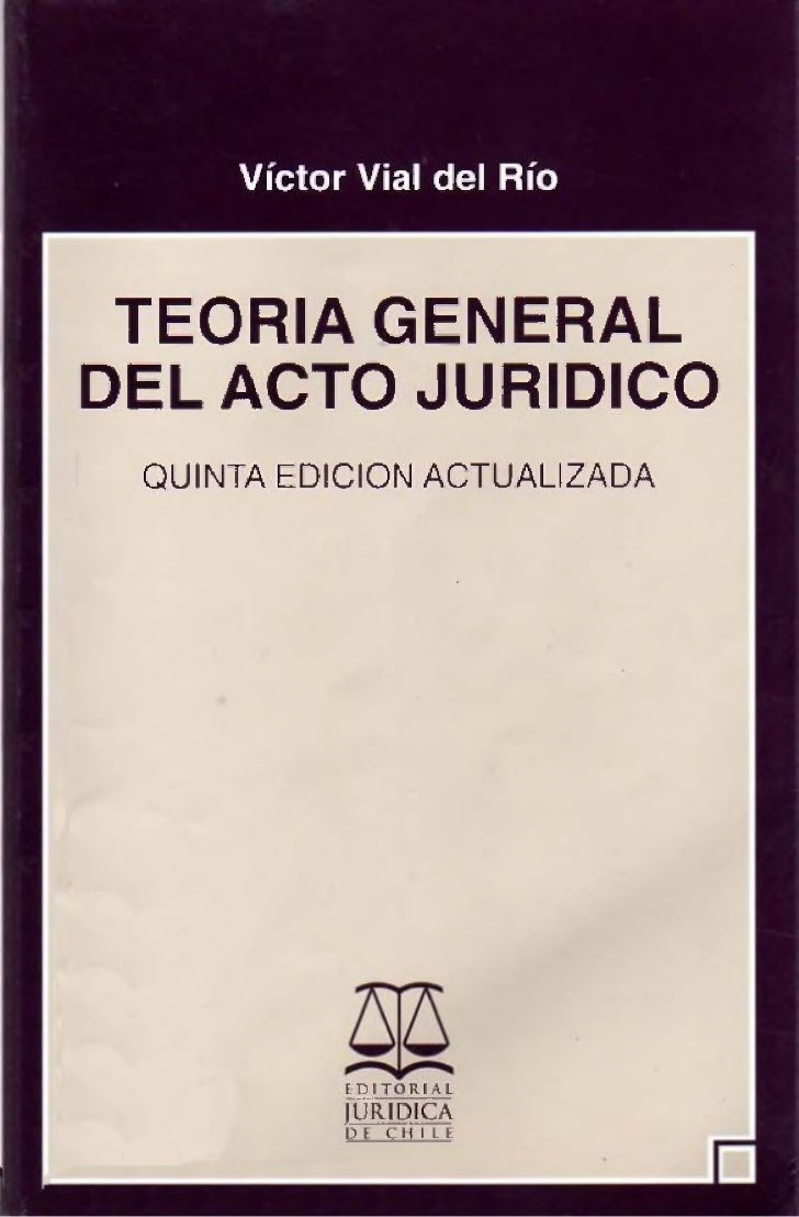 Teoria general del acto juridico