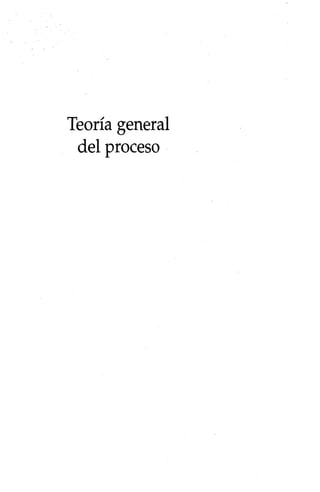 Teoría general
del proceso
 