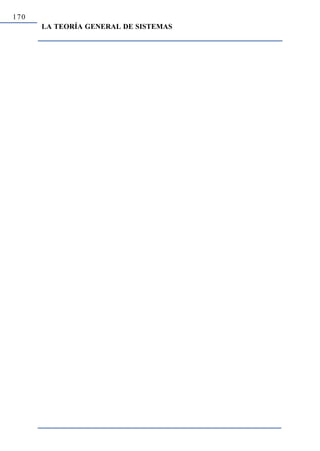 170
      LA TEORÍA GENERAL DE SISTEMAS
 