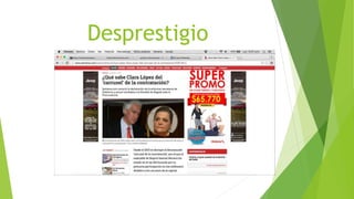 Desprestigio
 