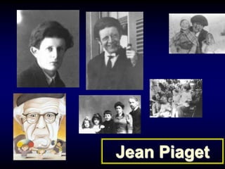 Jean Piaget
 