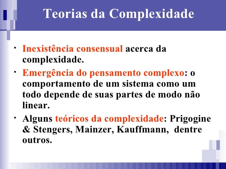 Teorias da Complexidade