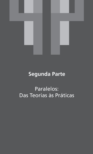181
Teoria e Episteme Comunicacional
 