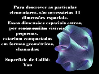 Teorias de Gravitação Quântica | PPT