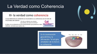 La Verdad como Coherencia
 
