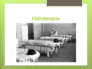 Hidroterapia
 