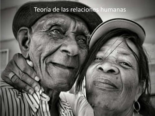 Teoría de las relaciones humanas