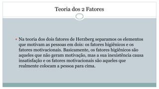 Teorias motivacionais trabalho | PPTX