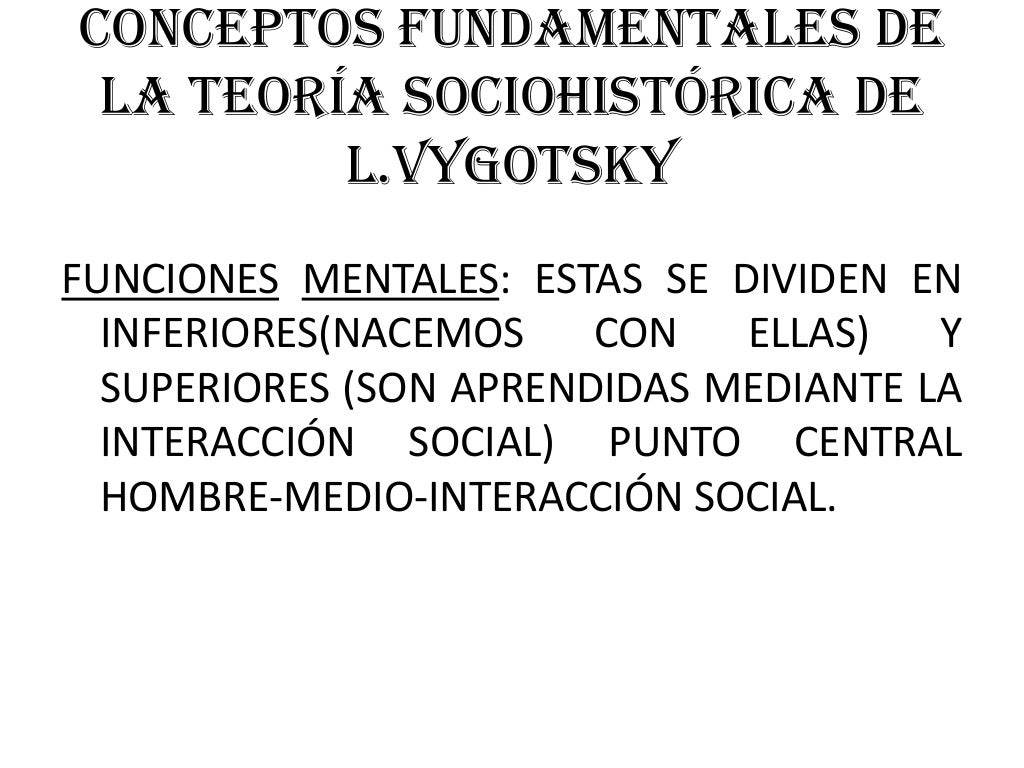Descubre la Teoría Sociohistórica: Una Mirada al Pasado y Presente Teoria sociohistorica
