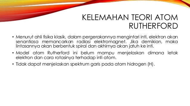  Kelemahan  Dan Kelebihan Model  Atom  Rutherford  Seputar Model 