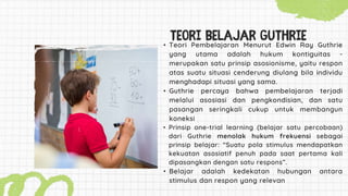 Teori belajar edwin ray guthrie psikologi.pptx