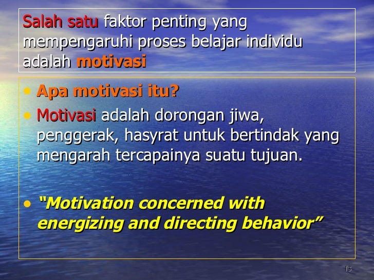 Teori Belajar Dan Motivasi