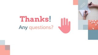 Thanks!
Any questions?
✋
 