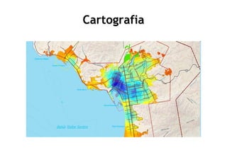 Cartografia
 