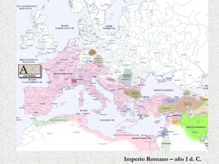 Imperio Romano – año 1 d. C. 