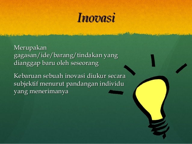 Teori Difusi Inovasi