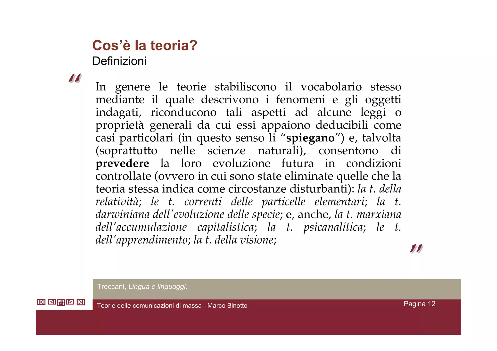 Teorie Della Comunicazione Di Massa V2.4 Marcobinotto