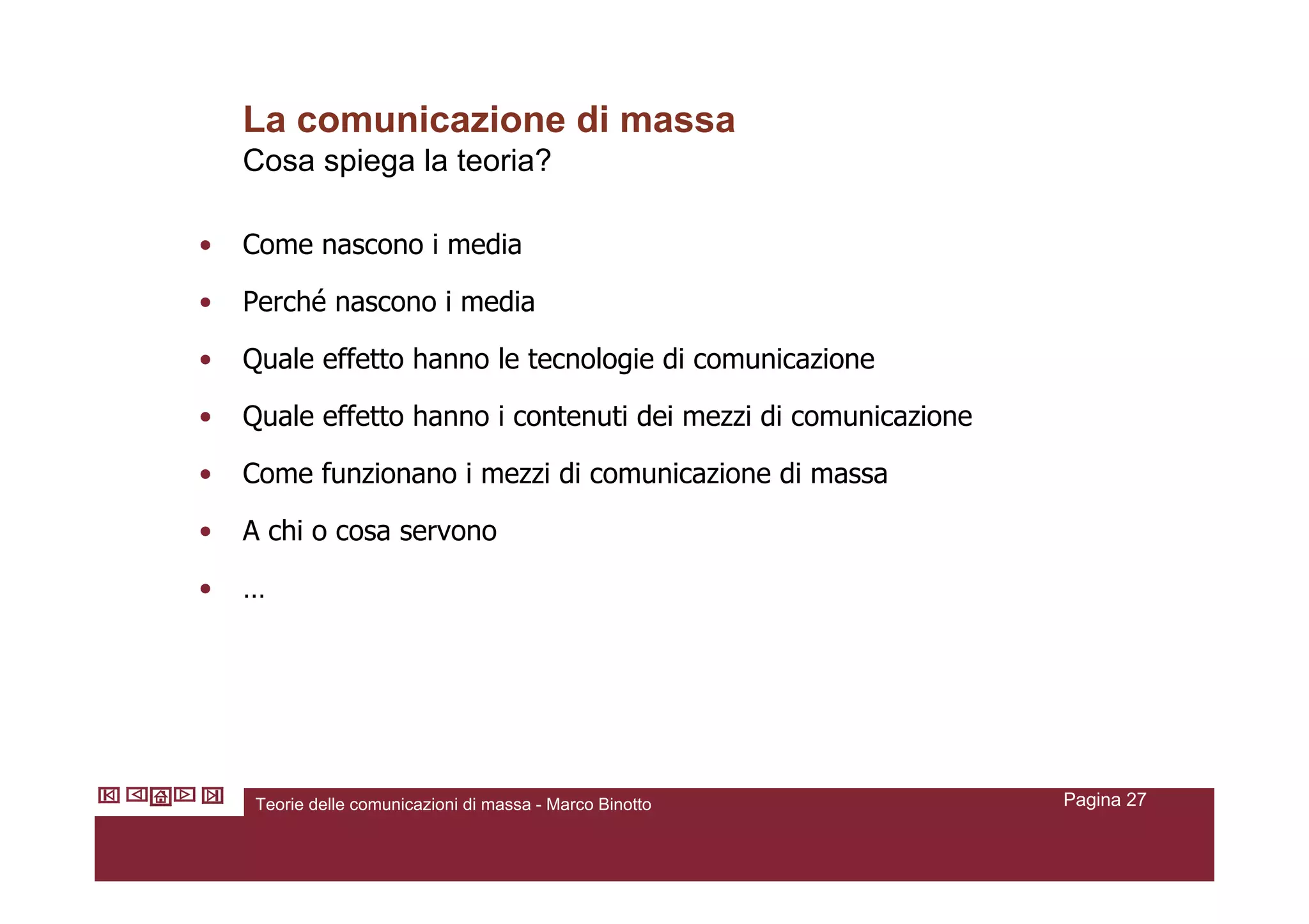 Teorie Della Comunicazione Di Massa V2.4 Marcobinotto