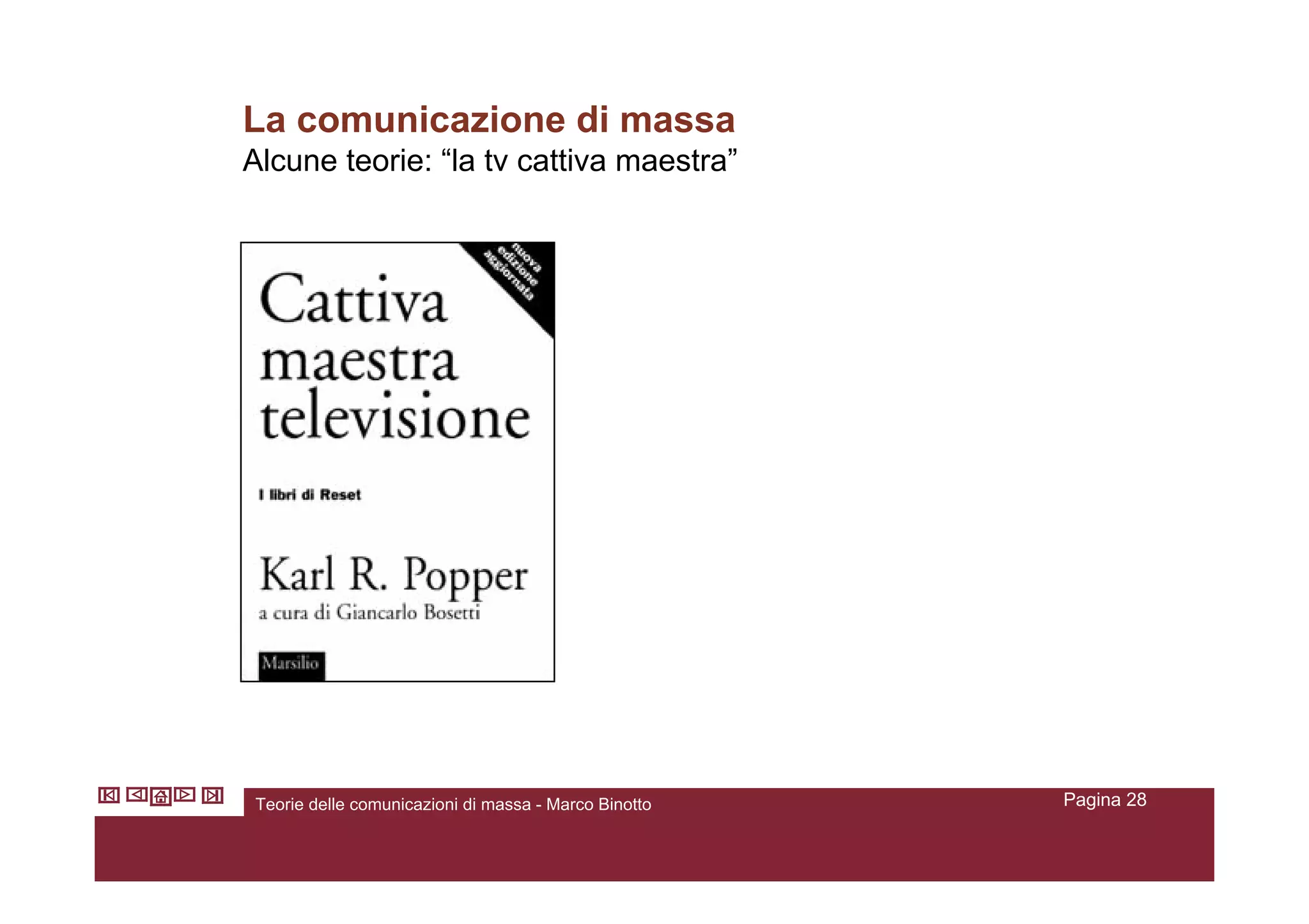 Teorie Della Comunicazione Di Massa V2.4 Marcobinotto