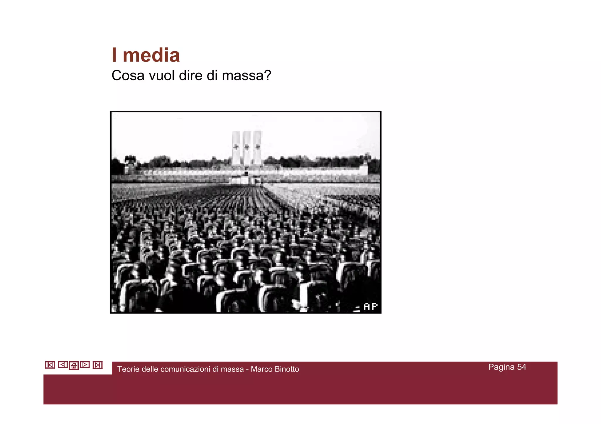 Teorie Della Comunicazione Di Massa V2.4 Marcobinotto