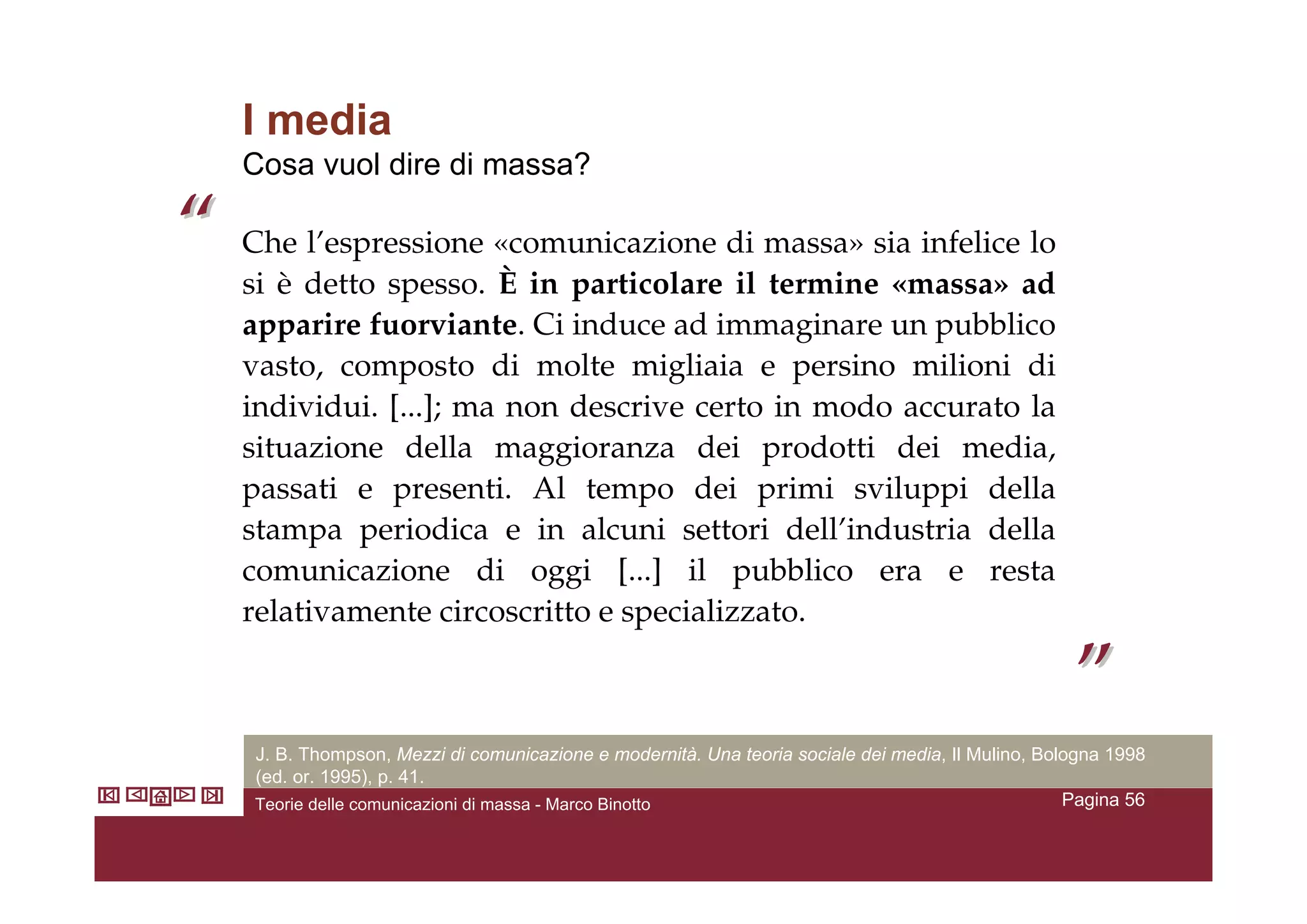 Teorie Della Comunicazione Di Massa V2.4 Marcobinotto