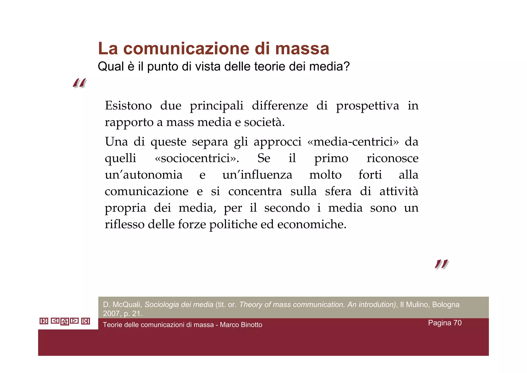 Teorie Della Comunicazione Di Massa V2.4 Marcobinotto