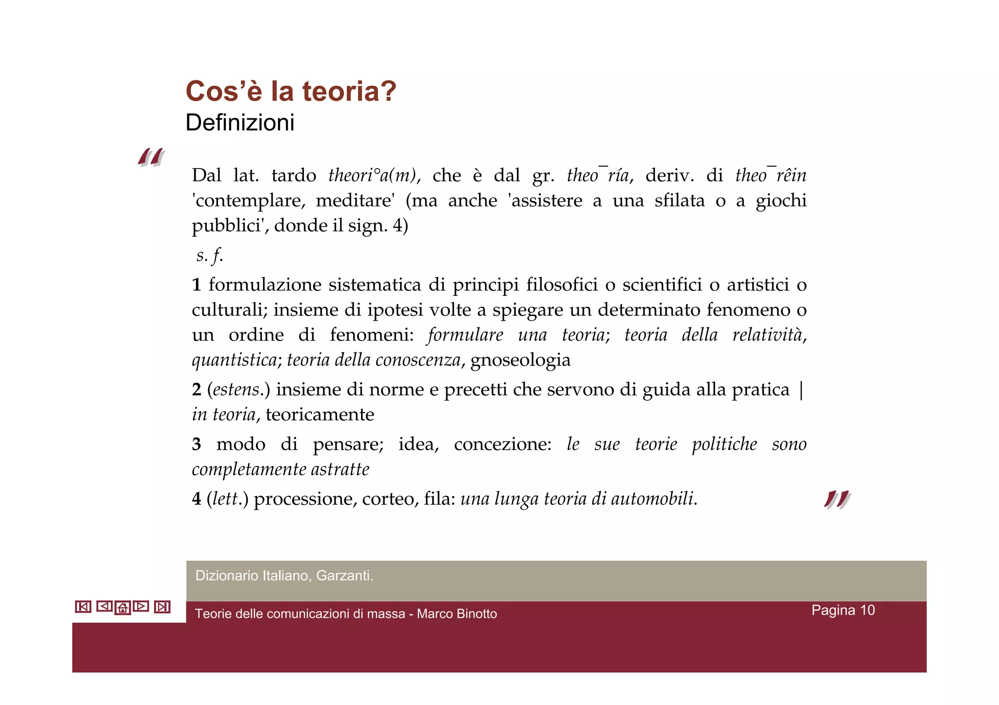 Teorie Della Comunicazione Di Massa V2.4 Marcobinotto
