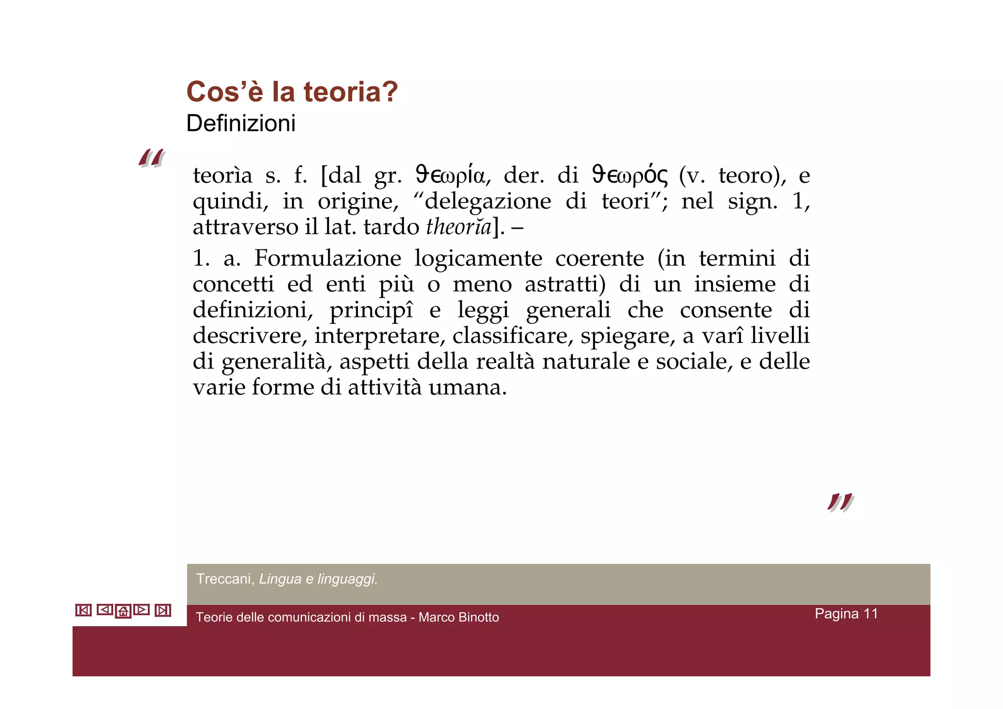 Teorie Della Comunicazione Di Massa V2.4 Marcobinotto