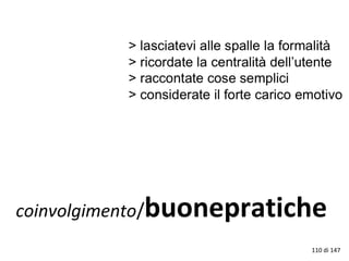 coinvolgimento/buonepratiche
110 di 147
 