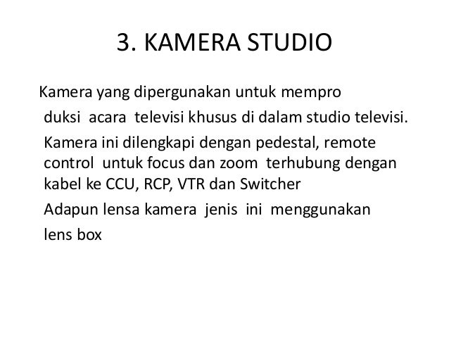 TATA CAHAYA - MATERI : Teori Kamera
