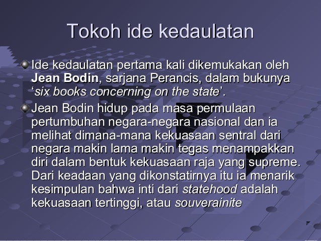 Teori Kedaulatan Teori Kedaulatan