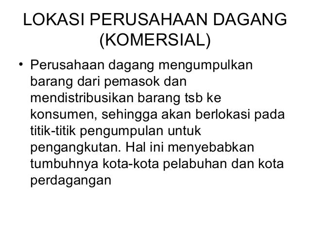 Teori lokasi dan terbentuknya kota