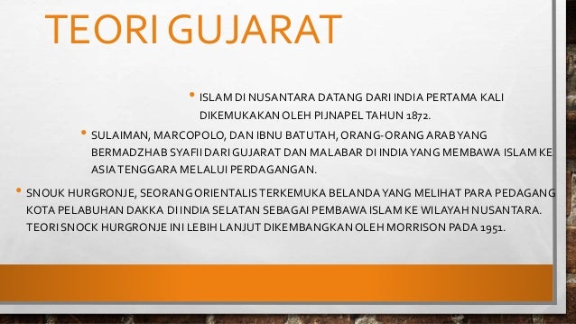 Teori Masuknya Islam Ke Indonesia Menurut Para Ahli