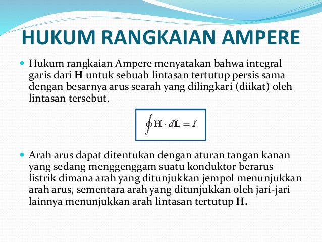 Hukum Ampere Untuk Rangkaian Listrik Hukum Ampere Untuk Rangkaian Listrik