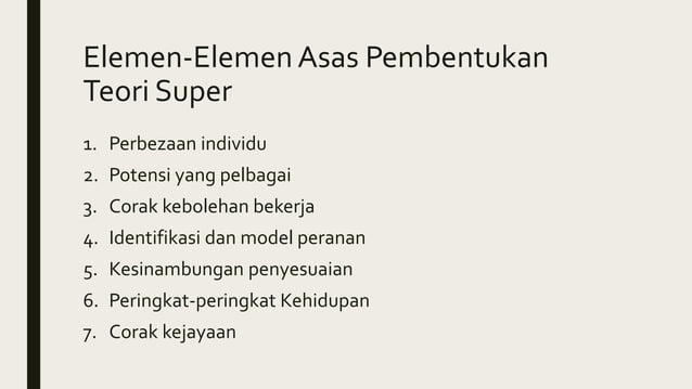 Teori Perkembangan Kerjaya Super | PPT