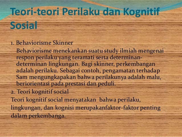 Teori perkembangan,Perkembangan peserta didik.ridhoprawira 