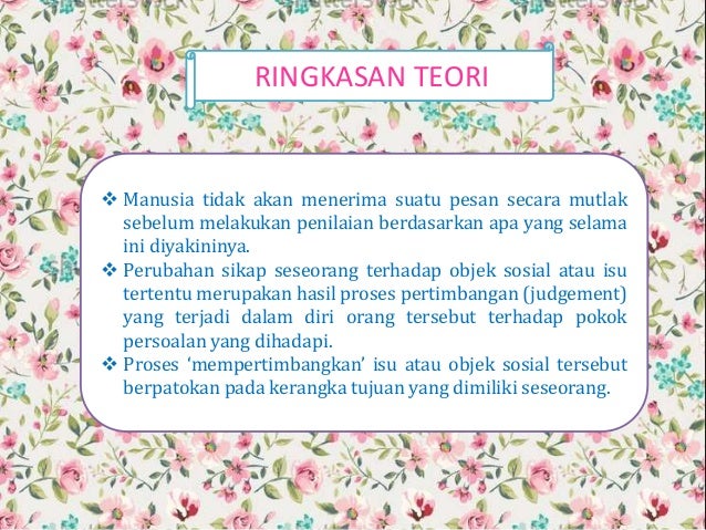 Teori Pertimbangan Sosial Social Judgement Theory Teori Pertimbangan Sosial Social Judgement Theory