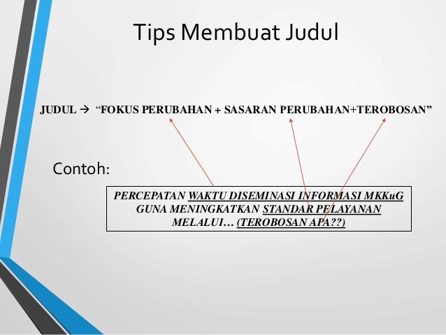 Penjelasan proyek perubahan