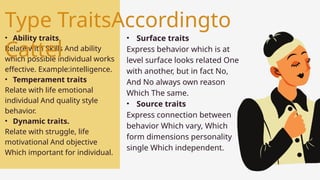 Source Trait Example TEORI SIFAT ATAU PEMBAWAAN- Eng.Ver.pptx
