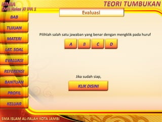 DibuwatolehJaitoerochmansmp2brangsongKendalJateng
Pilihlah salah satu jawaban yang benar dengan mengklik pada huruf
Jika sudah siap,
 