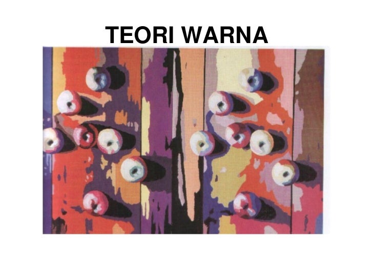  Teori warna oleh Norazmi Hasshim