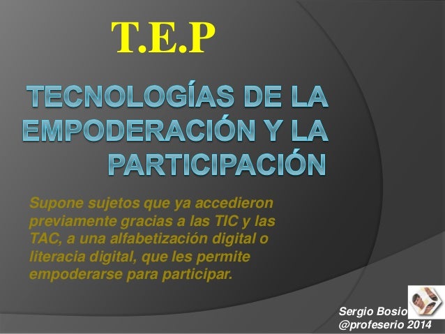 TIC; TAC; TEP Y Que