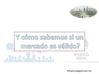 Influenciadigital.com.mx
 