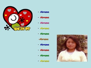 - Abrazos- Abrazos- Abrazos- Abrazos- AbrazosAbrazos- Abrazos- Abrazos- Abrazos- Abrazos